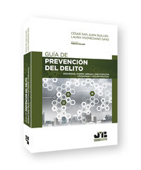 guia de prevencion del delito - seguridad, diseño urbano, participacion ciudadana y accion policial