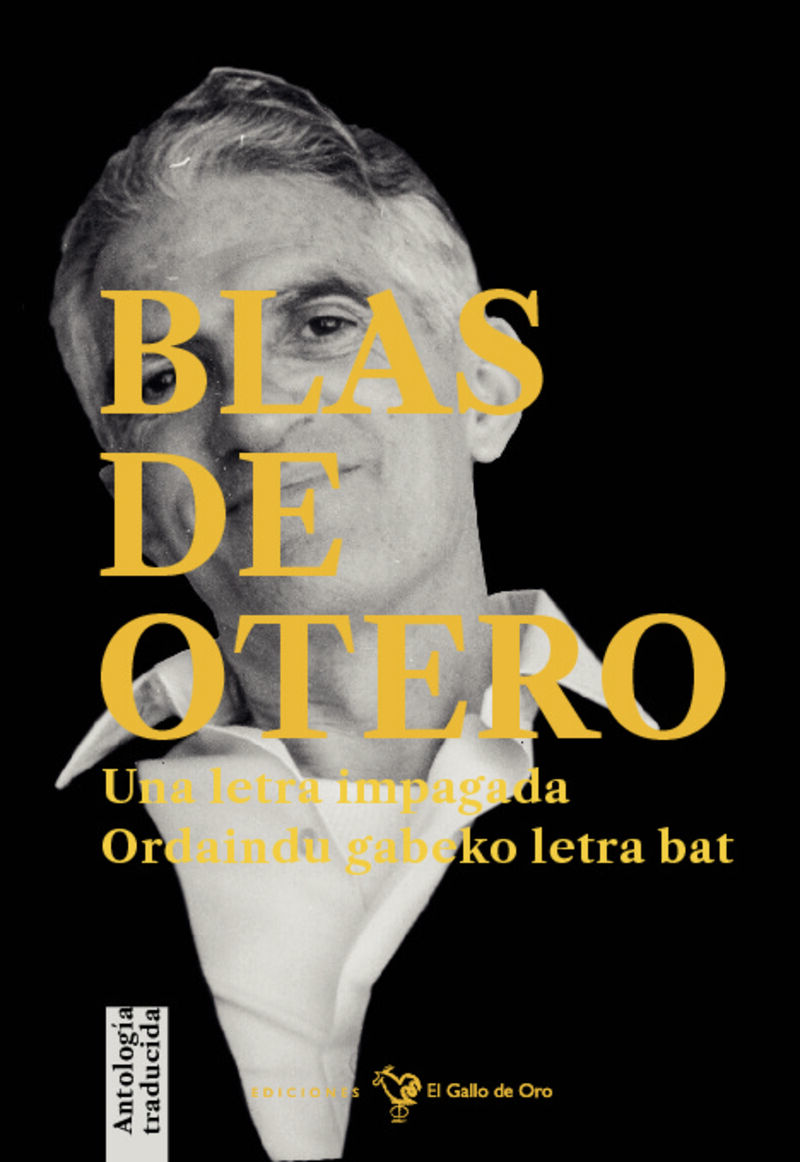 una letra impagada (edicion castellano / euskera) - Blas De Otero