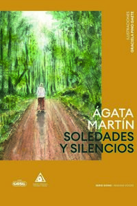 soledades y silencios - Agata Martin