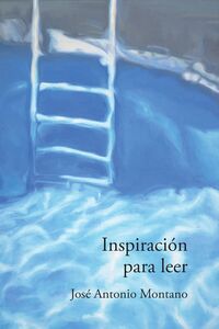 inspiracion para leer - Jose Antonio Montano