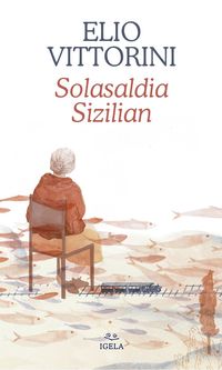 solasaldia sizilian - Elio Vittorini