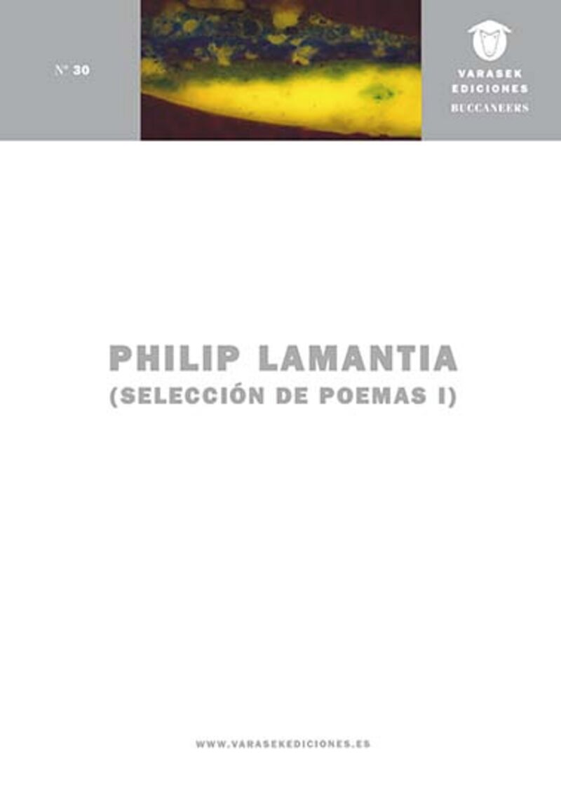 (PACK) SELECCION DE POEMAS I-II (PHILIP LAMANTIA)