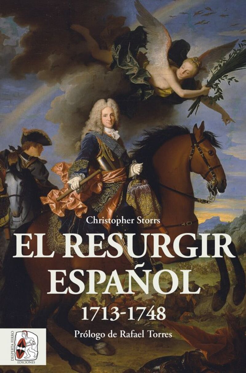 el resurgir español 1713-1748 - Christopher Storrs