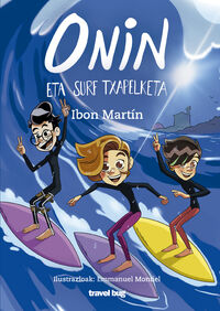 onin eta surf txapelketa - Ibon Martin / Emmanuel Montiel (il. )