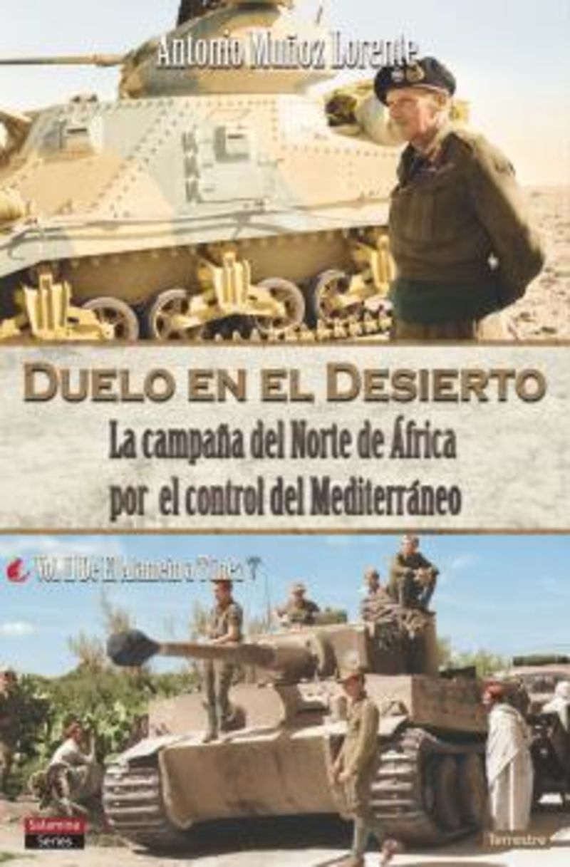 duelo en el desierto ii - la campaña del norte de africa por el control del mediterraneo