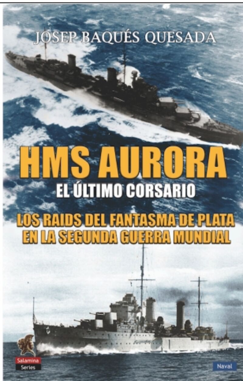HMS AURORA - EL ULTIMO CORSARIO