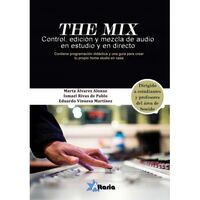 GM - THE MIX - CONTROL, EDICION Y MEZCLA DE AUDIO EN ESTUDIO Y EN DIRECTO