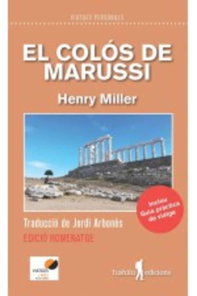 el colos de marussi (ed homenatge) - Henry Miller