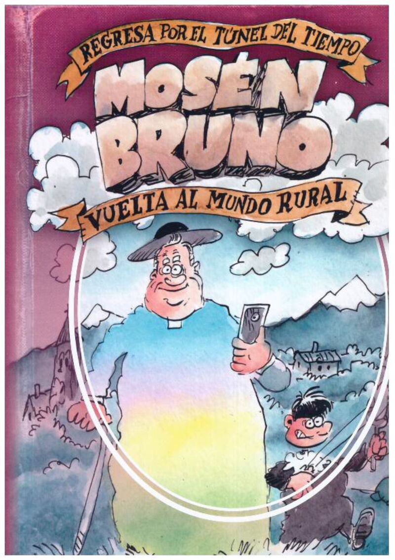MOSEN BRUNO - VUELTA AL MUNDO RURAL