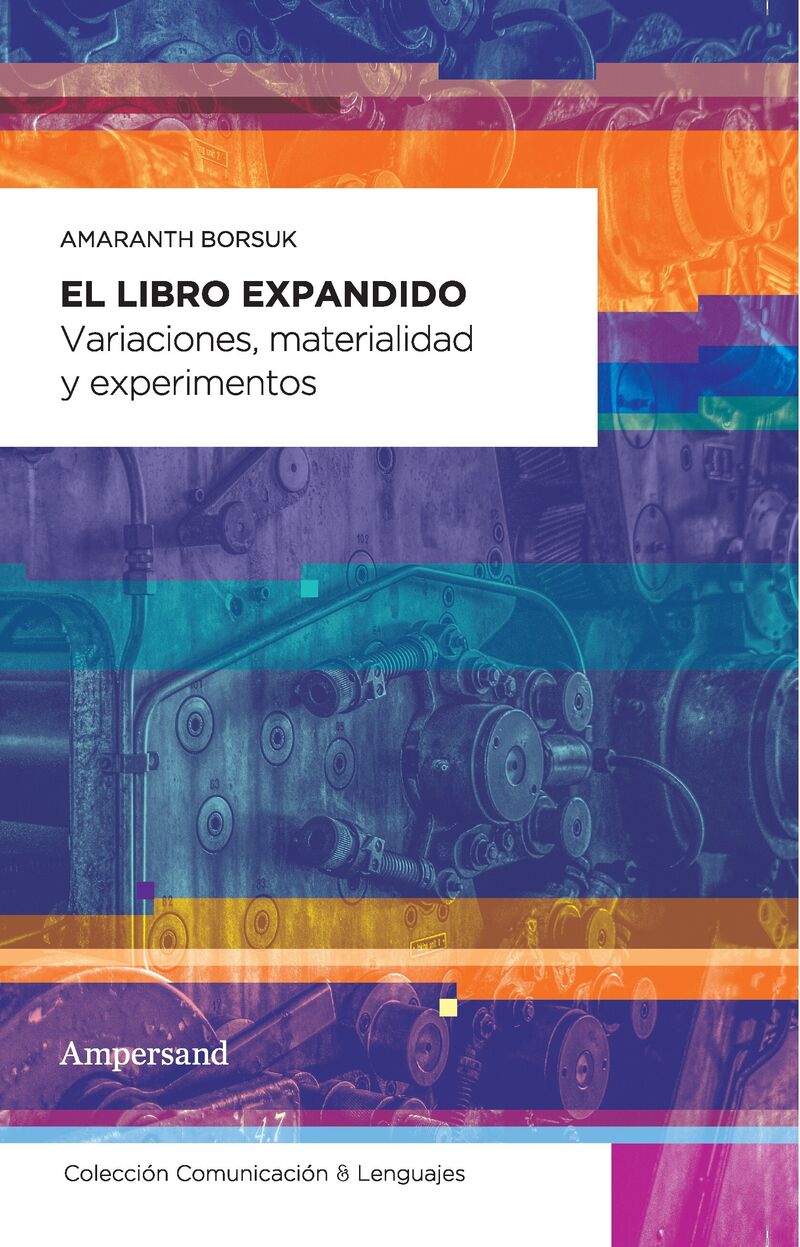 EL LIBRO EXPANDIDO - VARIACIONES, MATERIALIDAD Y EXPERIMENTOS