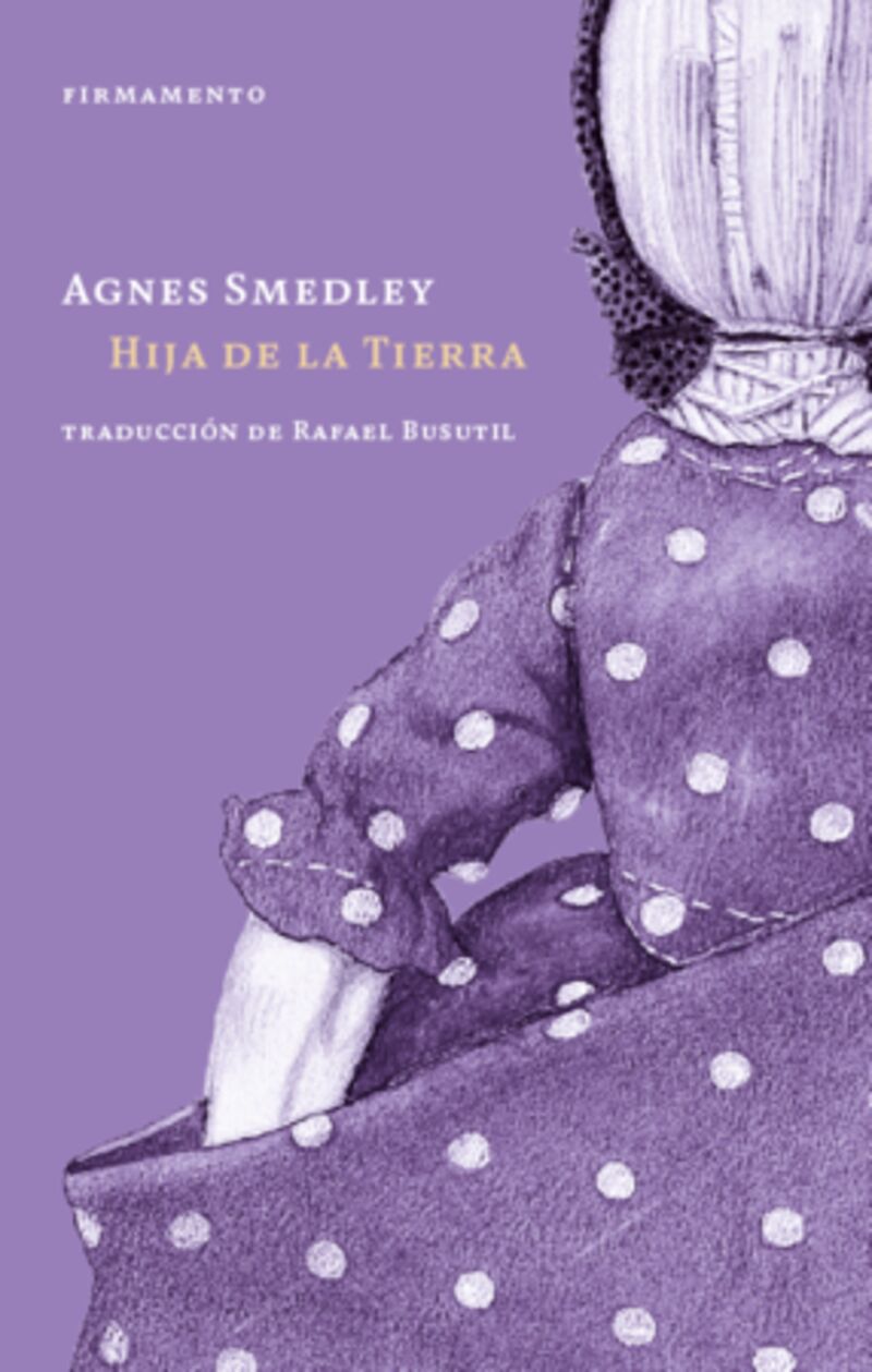 hija de la tierra - Agnes Smedley