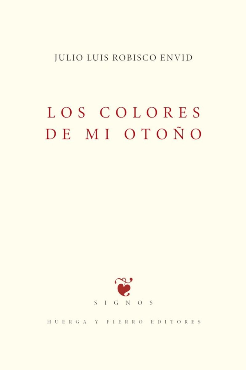 la colores de mi otoño - Julio Luis Robisco Envid