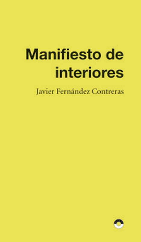 manifiesto de interiores - Javier Fernandez Contreras
