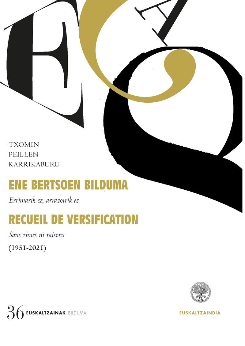 ENE BERTSOEN BILDUMA / RECUEIL DE VERSIFICATION (1951-2021)