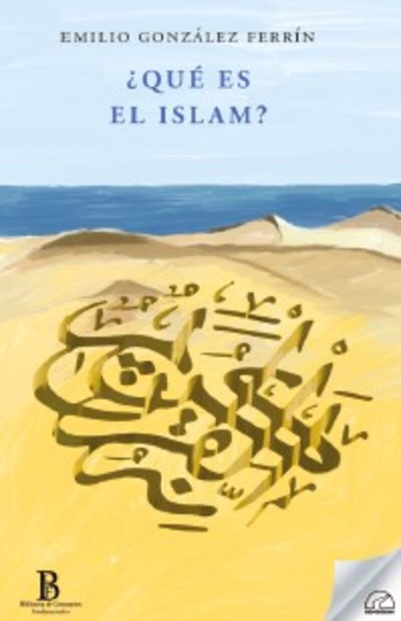 ¿QUE ES EL ISLAM?