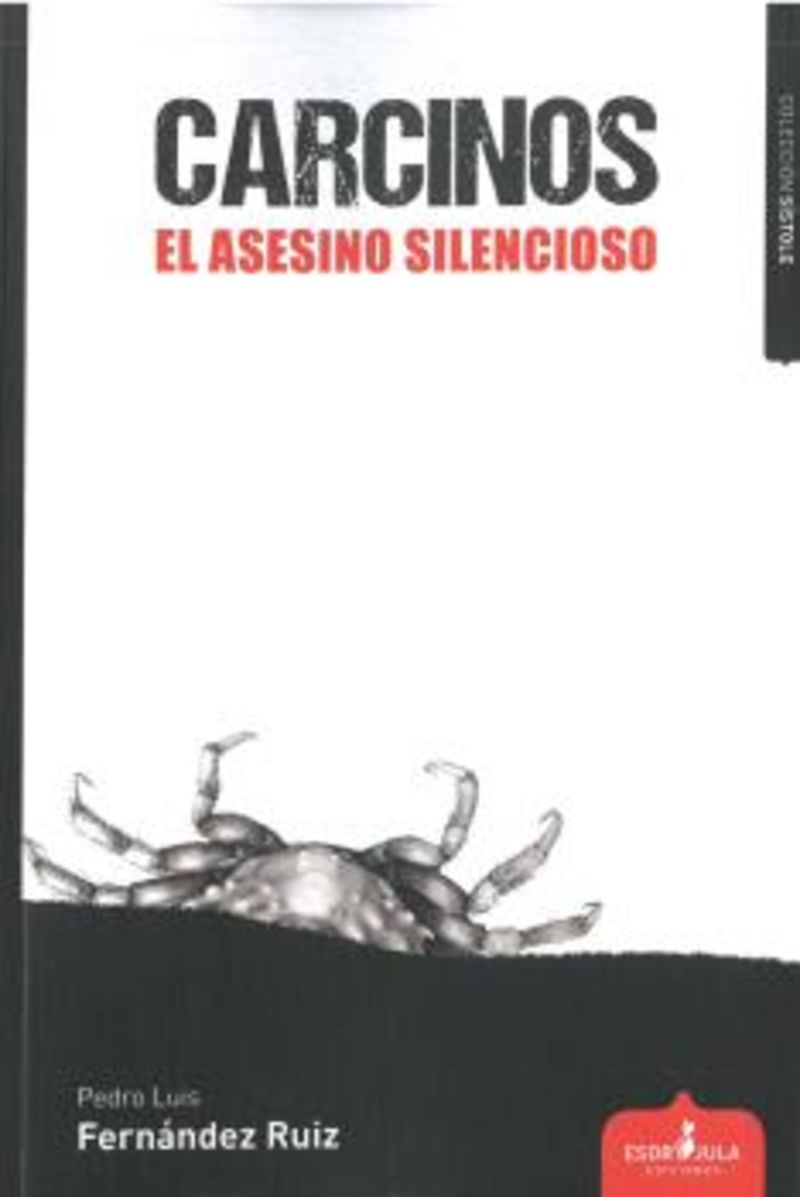 carcinos - el asesino silencioso - Pedro Luis Fernandez Ruiz