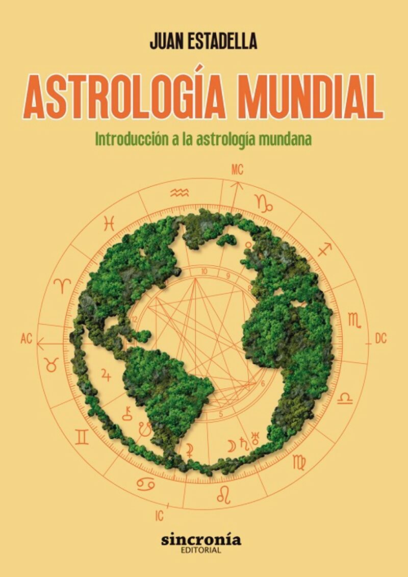 astrologia mundial - introduccion a la astrologia mundana - Juan Estadella