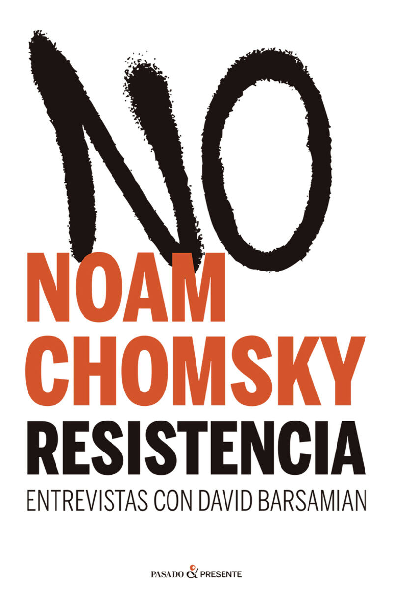 resistencia - entrevistas con david barsamian - Noam Chomsky