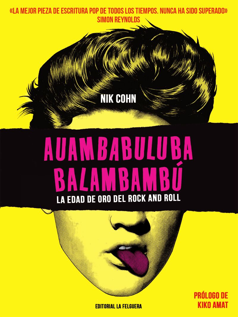 auambabuluba balambambu - la edad de oro del rock and roll - Nik Cohn