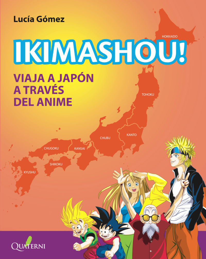 ikimashou! viaja a japon a traves del anime - Lucia Gomez
