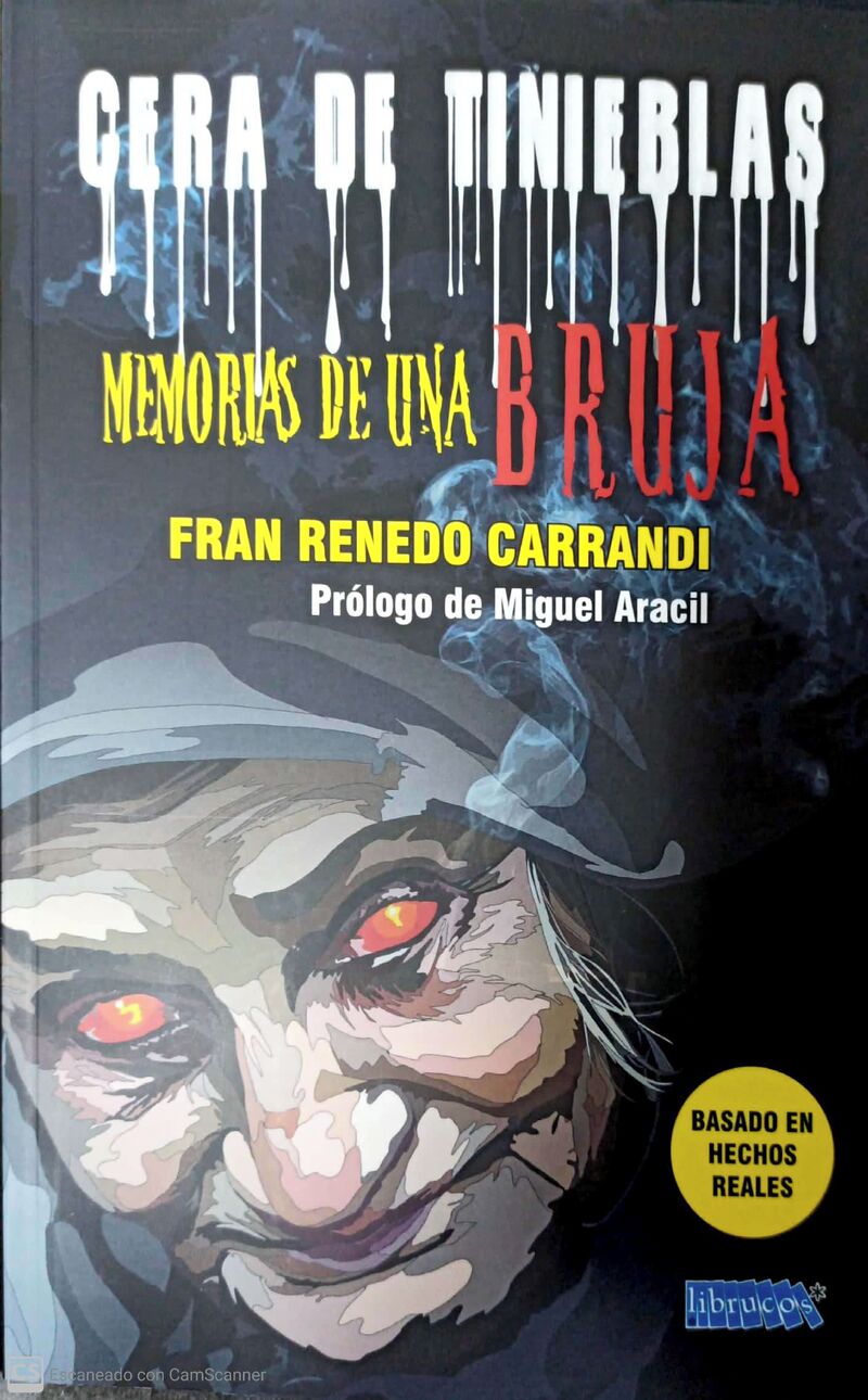 cera de tinieblas - memoria de una bruja - Fran Renedo Carrandi