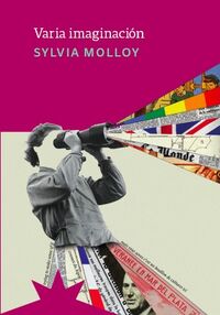 varia imaginacion - Sylvia Molloy