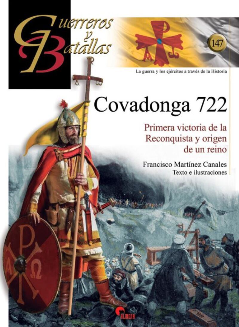 covadonga 722 - primera victoria de la reconquista y origen de un reino - Francisco Martinez Canales