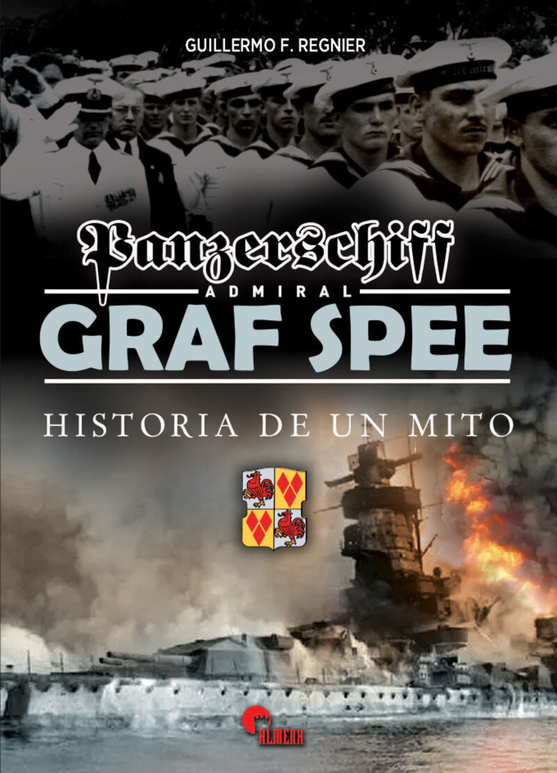 panzerschiff admiral graf spee - historia de un mito - Guillermo Francisco Regnier