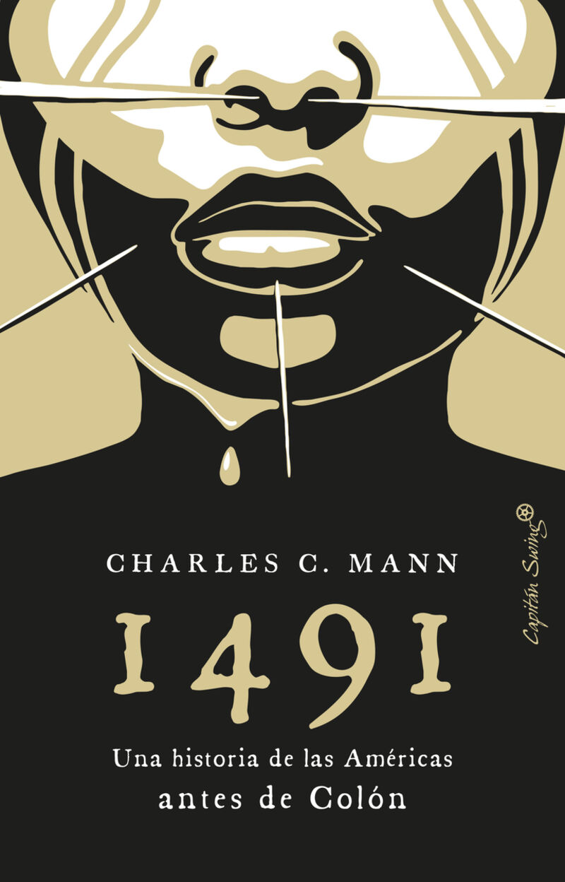 1491 - una nueva historia de las americas antes de colon - Charles C. Mann