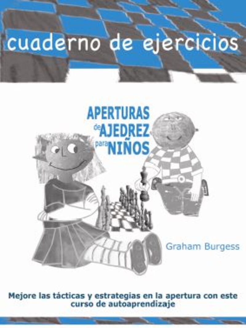 aperturas de ajedrez para niños - Graham Burguess