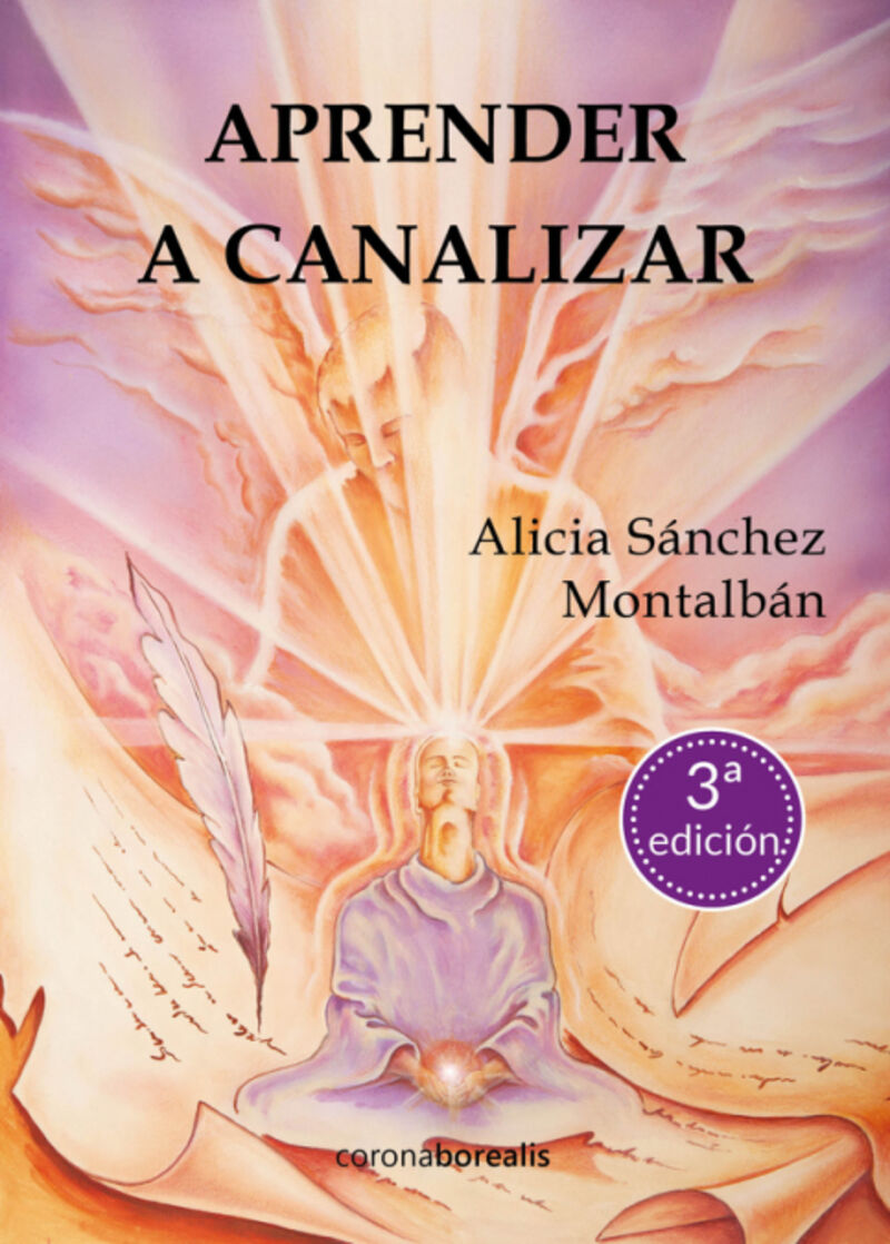 (3 ed) aprender a canalizar - Alicia Sanchez Montalban