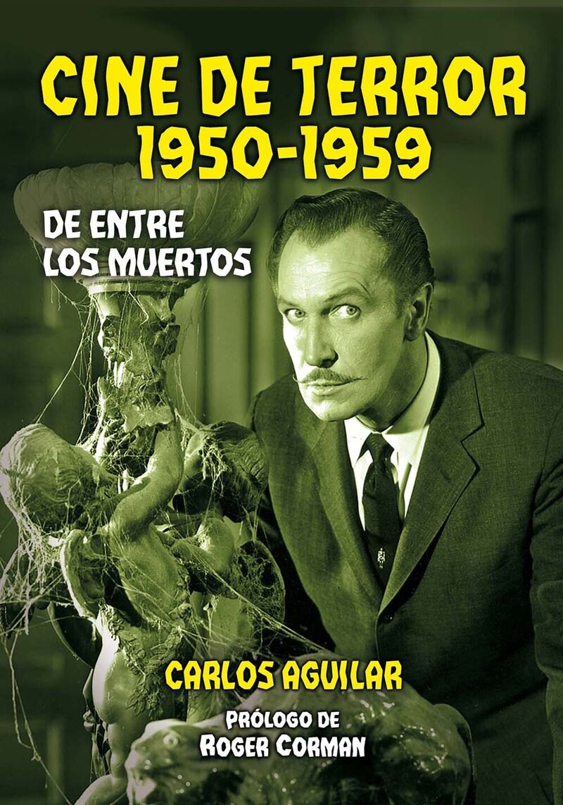 CINE DE TERROR 1950-1959. DE ENTRE LOS MUERTOS