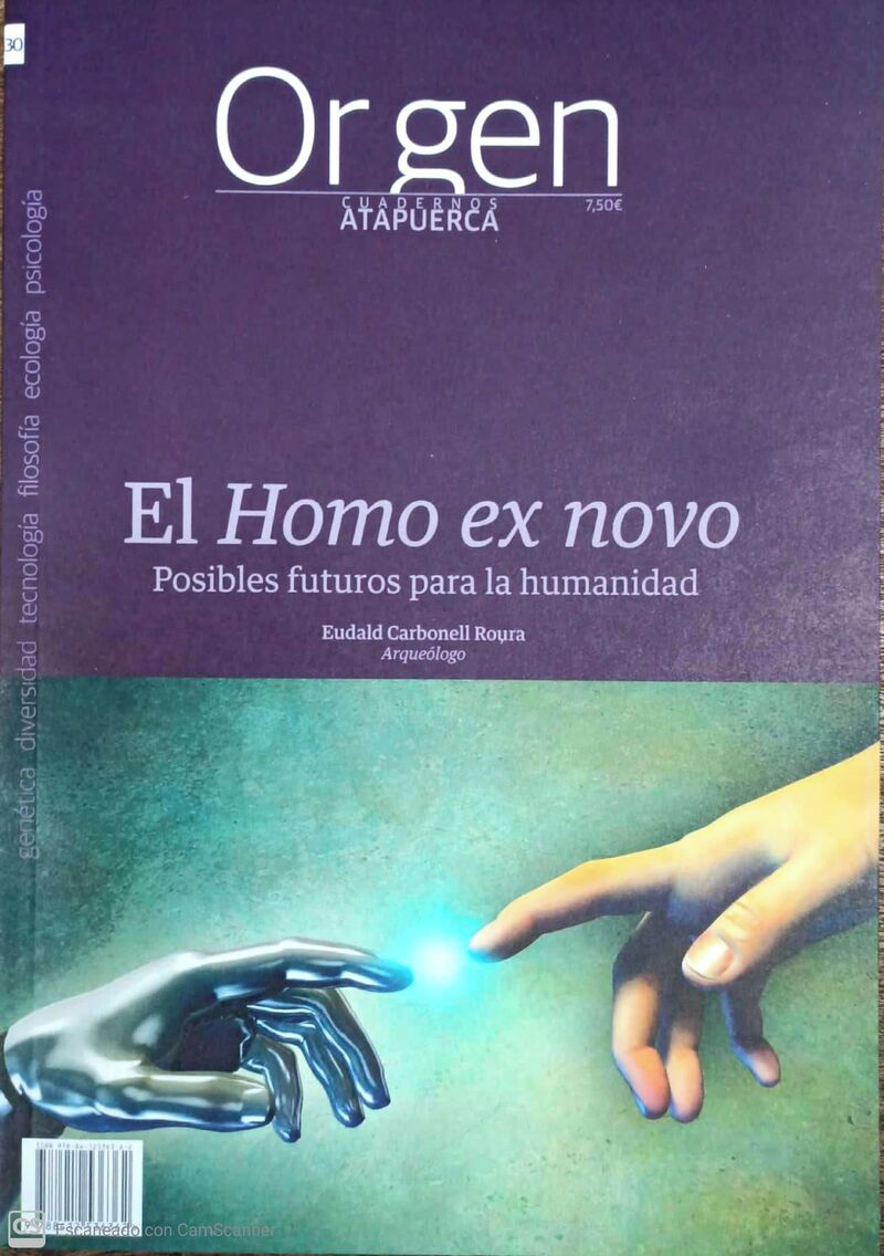 origen 30 - el homo exnovo - Eudald Carbonell Roura