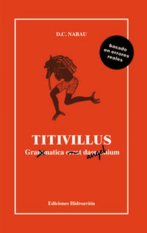 TITIVILLUS - GRAMMATICA ERRAT DAEMONIUM