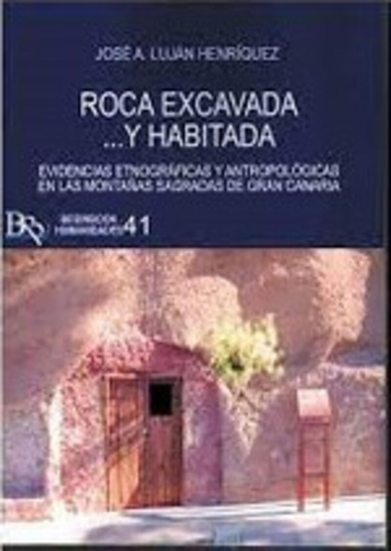 roca excavada y habitada - Jose A. Lujan Hentiquez