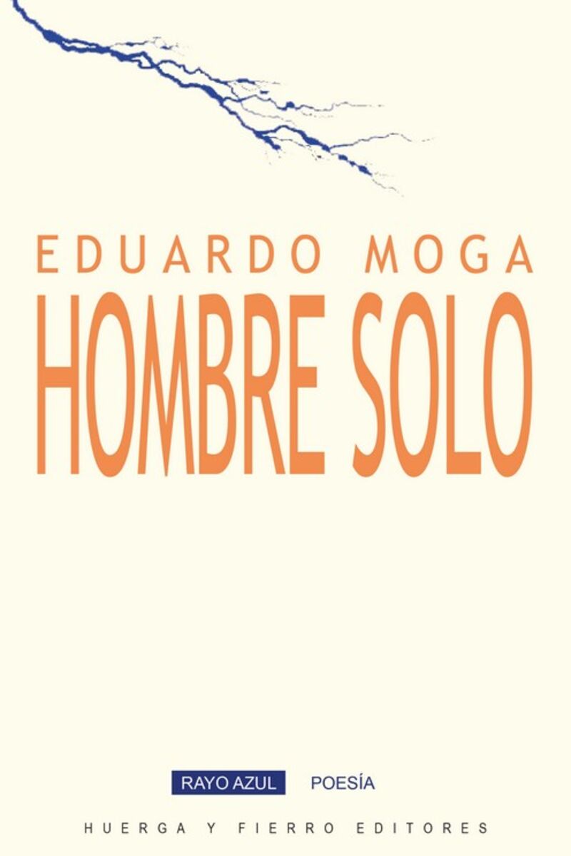 hombre solo - Eduardo Moga