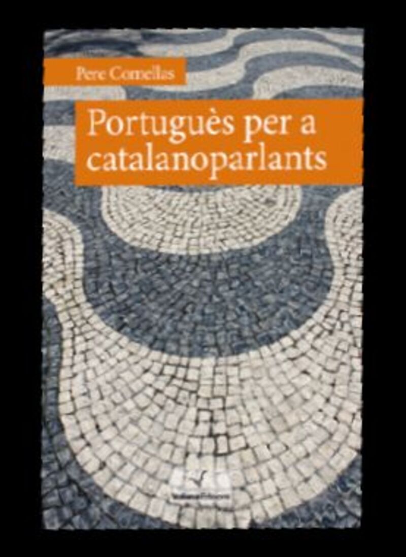 PORTUGUES PER A CATALANOPARLANTS