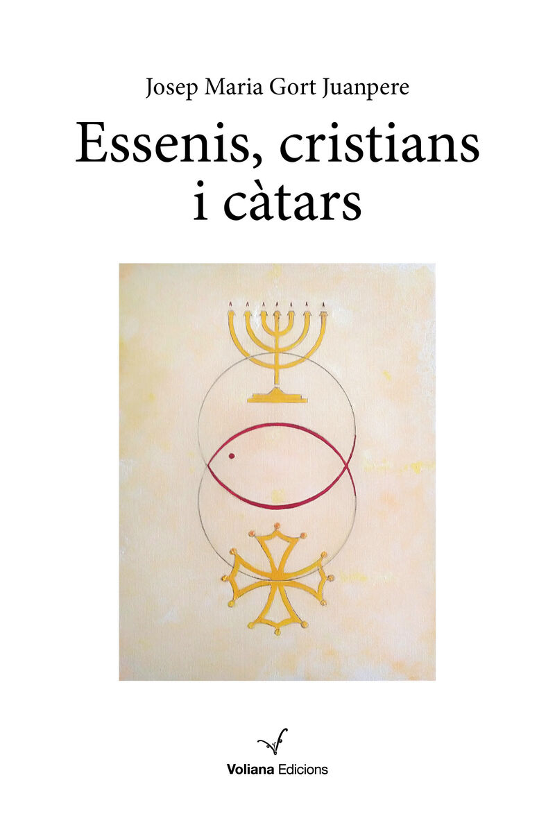 ESSENIS, CRISTIANS I CATARS