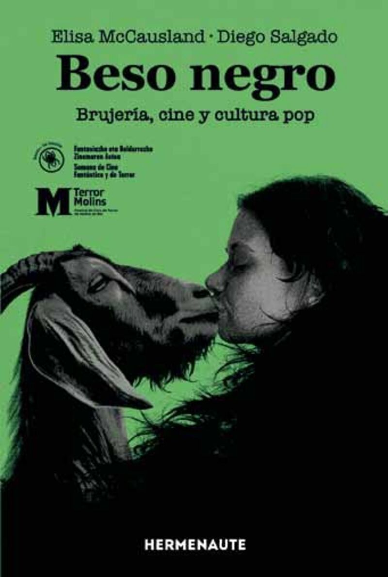 beso negro -brujeria, cine y cultura pop - Elisa Mccausland / Diego Salgado
