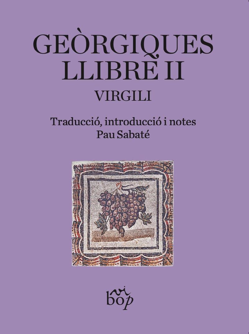 GEORGIQUES - LLIBRE II