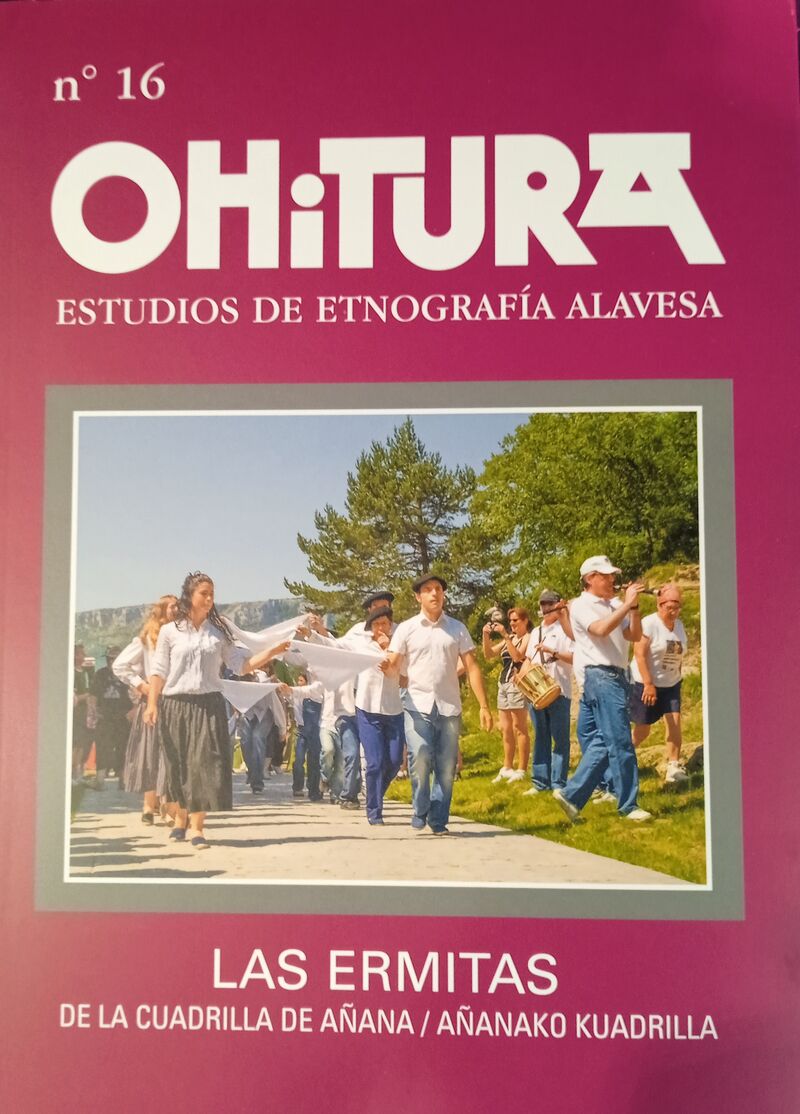 OHITURA 16 - LAS HERMITAS DE LA CUADRILLA DE AÑANA / AÑANAKO KUADRILLA