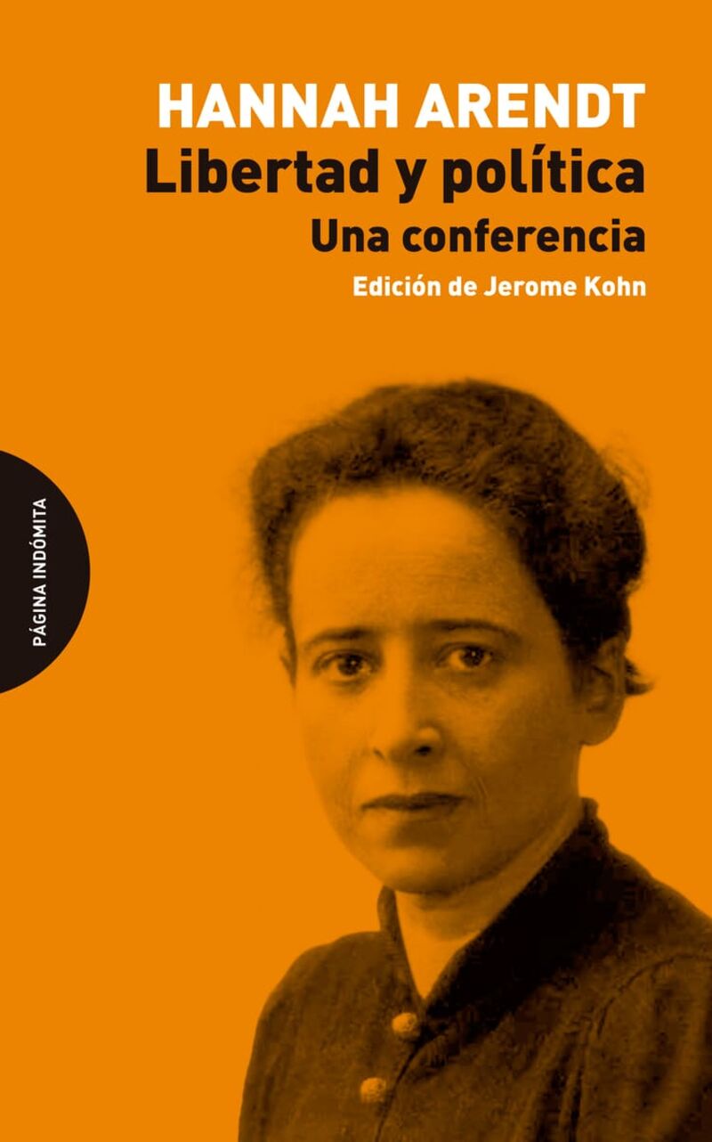 libertad y politica - Hannah Arendt