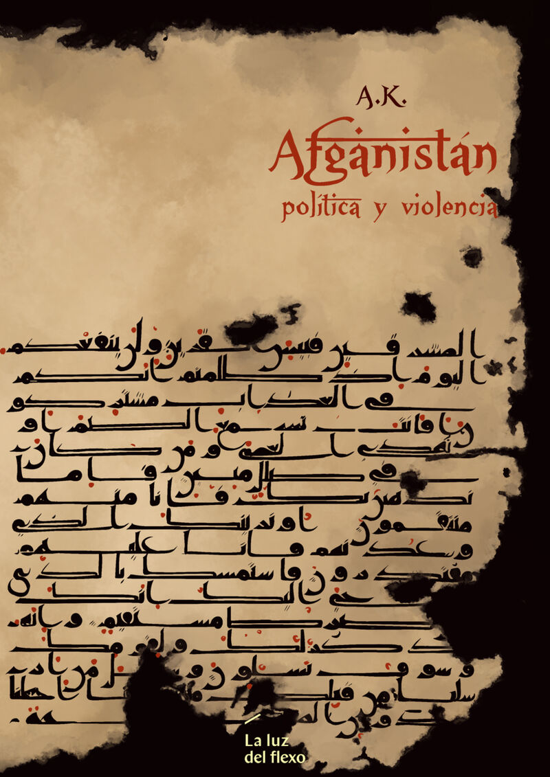 AFGANISTAN - POLITICA Y VIOLENCIA
