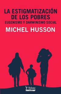 la estigmatizacion de los pobres - Michel Husson