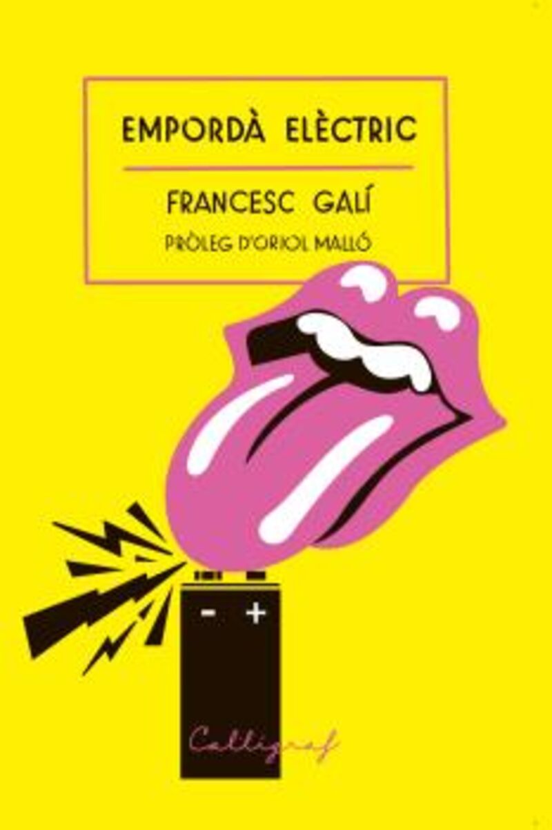 emporda electric - un viatge a les entranyes del rock dels anys vuitanta a l'emporda - Francesc Gali I Bohera