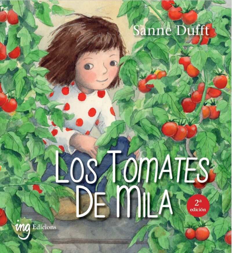 (2 ed) los tomates de mila - Sanne Dufft