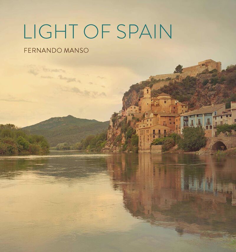 LIGHT OF SPAIN - FERNANDO MANSO