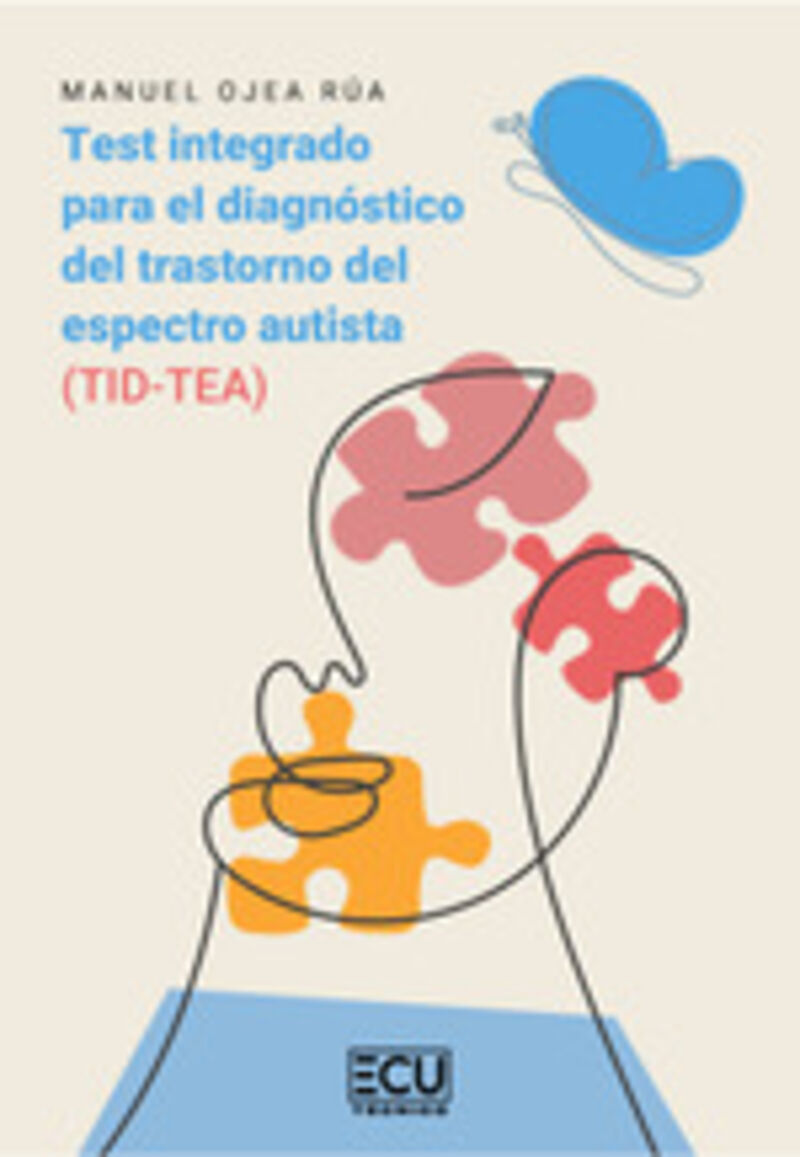 test integrado para el diagnostico del trastorno del espectro autista (tid-tea) - Manuel Ojea Rua