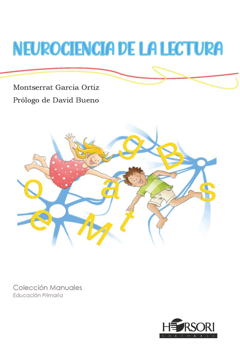 neurociencia de la lectura - Montserrat Garcia Ortiz
