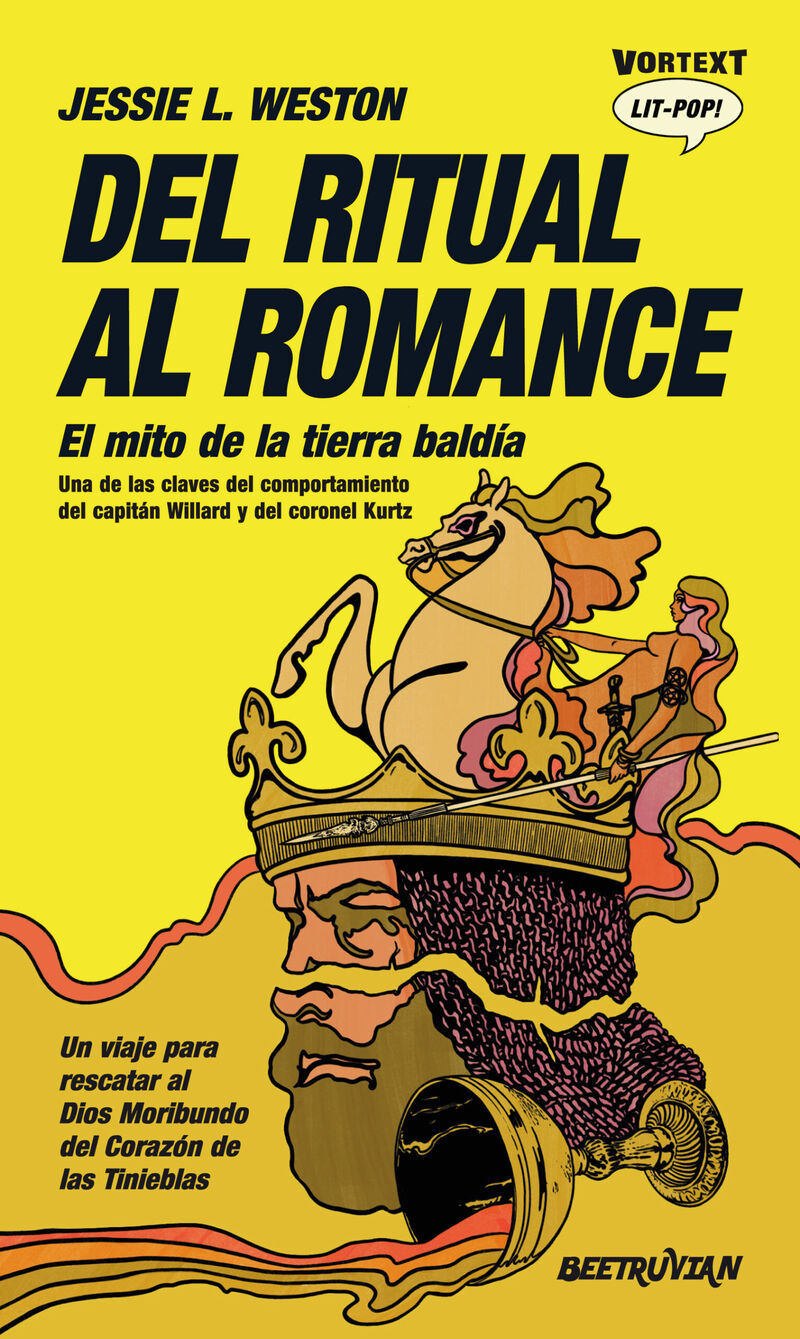 DEL RITUAL AL ROMANCE - EL MITO DE LA TIERRA BALDIA